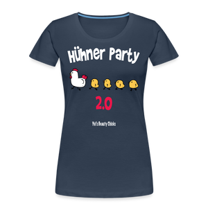 Hühner Party 2023 Chciks Row - Frauen Premium Bio T-Shirt - Navy