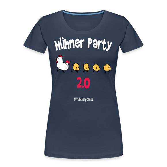 Hühner Party 2023 Chciks Row - Frauen Premium Bio T-Shirt - Navy