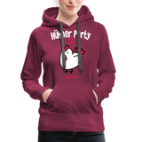 Hühnerparty 2.0 Boss Huhn Frauen Premium Hoodie - Bordeaux