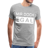 Mir Doch Egal - Männer Premium T-Shirt - Grau meliert