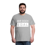 Mir Doch Egal - Männer Premium T-Shirt - Grau meliert