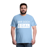 Mir Doch Egal - Männer Premium T-Shirt - Sky