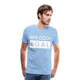 Mir Doch Egal - Männer Premium T-Shirt - Sky