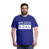 Mir Doch Egal - Männer Premium T-Shirt - Königsblau