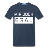 Mir Doch Egal - Männer Premium T-Shirt - Navy