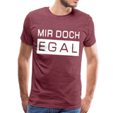 Mir Doch Egal - Männer Premium T-Shirt - Bordeauxrot meliert