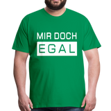 Mir Doch Egal - Männer Premium T-Shirt - Kelly Green