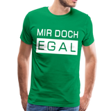 Mir Doch Egal - Männer Premium T-Shirt - Kelly Green