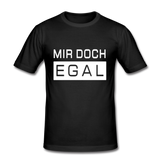 Mir Doch Egal - Männer Slim Fit T-Shirt - Schwarz