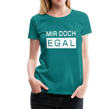 Mir Doch Egal - Frauen Premium T-Shirt - Divablau