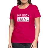 Mir Doch Egal - Frauen Premium T-Shirt - dunkles Pink