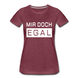 Mir Doch Egal - Frauen Premium T-Shirt - Bordeauxrot meliert