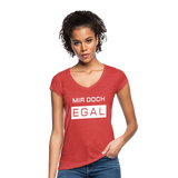 Mir Doch Egal - Frauen Vintage T-Shirt - Rot meliert