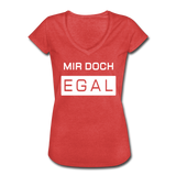 Mir Doch Egal - Frauen Vintage T-Shirt - Rot meliert