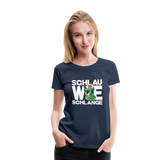 Schlau wie Schlange - Frauen Premium T-Shirt - Navy