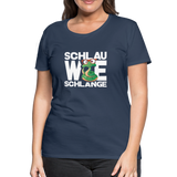 Schlau wie Schlange - Frauen Premium T-Shirt - Navy