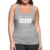 Mir Doch Egal - Frauen Premium Tank Top - Grau meliert