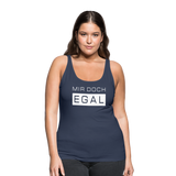 Mir Doch Egal - Frauen Premium Tank Top - Navy