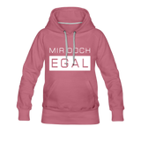 Mir Doch Egal - Frauen Premium Hoodie - Malve