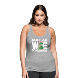 Schlau wie Schlange - Frauen Premium Tank Top - Grau meliert