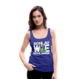 Schlau wie Schlange - Frauen Premium Tank Top - Königsblau