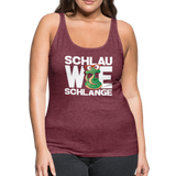 Schlau wie Schlange - Frauen Premium Tank Top - Bordeauxrot meliert