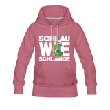 Schlau wie Schlange - Frauen Premium Hoodie - Malve