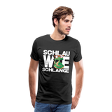 Schlau wie Schlannge - Männer Premium T-Shirt - Schwarz