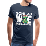 Schlau wie Schlannge - Männer Premium T-Shirt - Navy