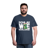 Schlau wie Schlannge - Männer Premium T-Shirt - Navy