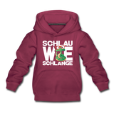 Schlau wie Schlange - Kinder Premium Hoodie - Bordeaux