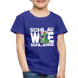 Schlau wie Schlange - Kinder Premium T-Shirt - Königsblau