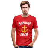 KlabauterMANN - Männer Slim Fit T-Shirt - Rot