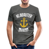 KlabauterMANN - Männer Slim Fit T-Shirt - Graphite