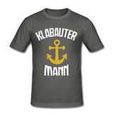 KlabauterMANN - Männer Slim Fit T-Shirt - Graphite