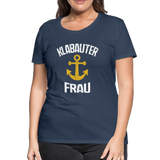 KlabauterFRAU - Frauen Premium T-Shirt - Navy