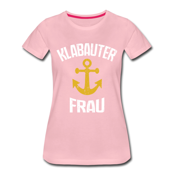 KlabauterFRAU - Frauen Premium T-Shirt - Hellrosa