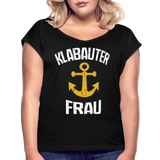 KlabauterFRAU - Frauen T-Shirt mit gerollten Ärmeln - Schwarz