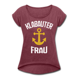 KlabauterFRAU - Frauen T-Shirt mit gerollten Ärmeln - Bordeauxrot meliert