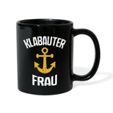 KlabauterFRAU - Tasse einfarbig - Schwarz