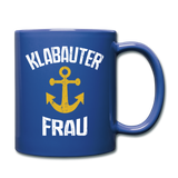 KlabauterFRAU - Tasse einfarbig - Royalblau