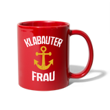 KlabauterFRAU - Tasse einfarbig - Rot