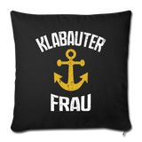 KlabauterFRAU - Sofakissen mit Füllung 44 x 44 cm - Schwarz