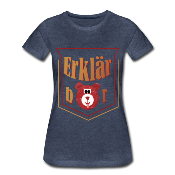 Erklärbär - lFrauen Premium T-Shirt - Blau meliert