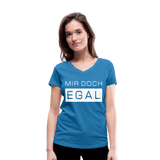 Mir Doch Egal - Frauen Bio-T-Shirt mit V-Ausschnitt von Stanley & Stella - Pfauenblau