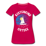 Küstenkind Ostsee - Frauen Premium T-Shirt - dunkles Pink