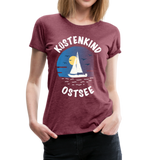 Küstenkind Ostsee - Frauen Premium T-Shirt - Bordeauxrot meliert