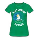 Küstenkind Ostsee - Frauen Premium T-Shirt - Kelly Green