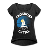 Küstenkind Ostsee - Frauen T-Shirt mit gerollten Ärmeln - Schwarz meliert