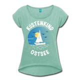 Küstenkind Ostsee - Frauen T-Shirt mit gerollten Ärmeln - Minze meliert